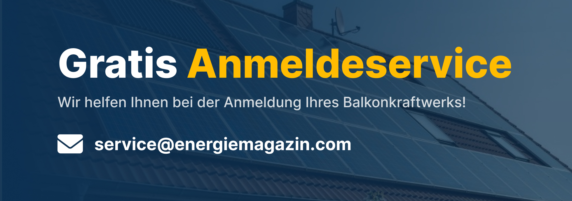 Balkonkraftwerk Anmeldeservice vom EnergieMagazin